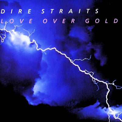 Dire Straits - Love over gold (new)