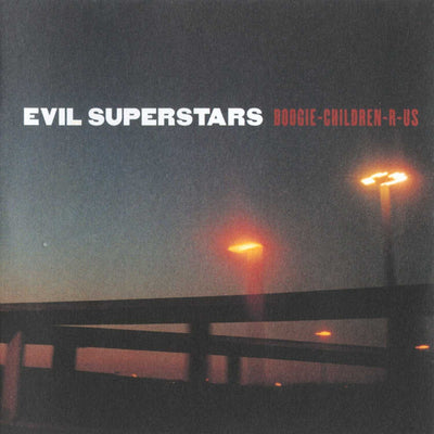 Evil Superstars - Boogie Children-R-Us  (new, coloured vinyl)