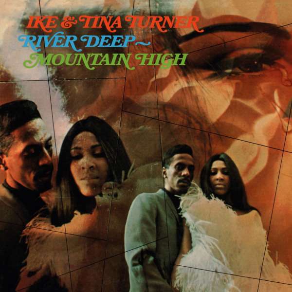 Ike & Tina Turner - River Deep Mountain High