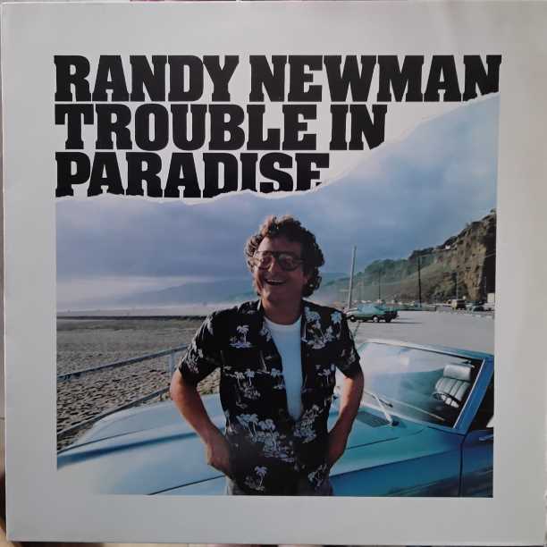 Randy Newman - Trouble In Paradise