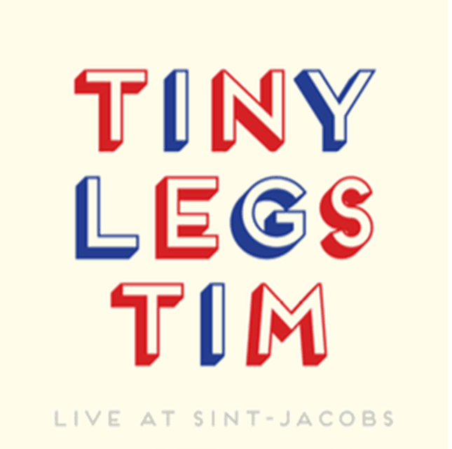 Tiny Legs Tim - Live At Sint Jacobs (LP)