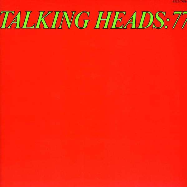 Talking Heads - 77