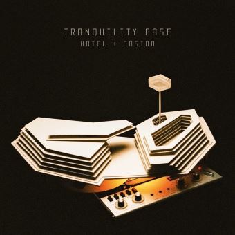 Arctic Monkeys - Tranquility Base Hotel & Casino (new)