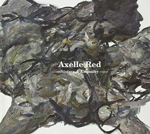 Axelle Red - Sisters & Empathy 2LP (new)