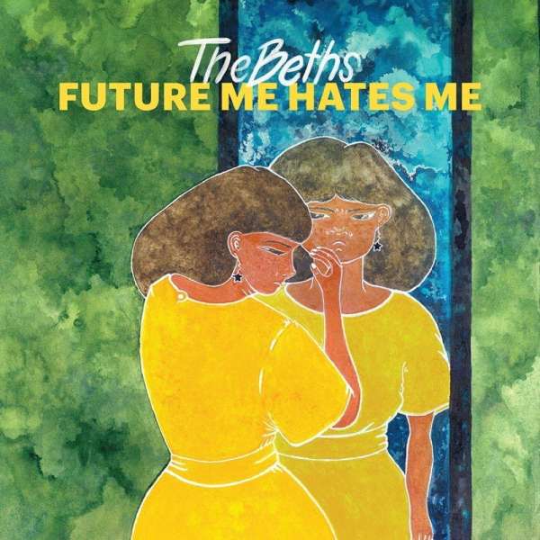 Beths - Future Me Hates Me (LP) (blue vinyl)