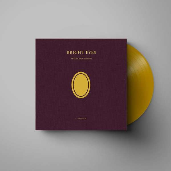 Bright Eyes - Fevers And Mirrors A Companion (new, gold vinyl)