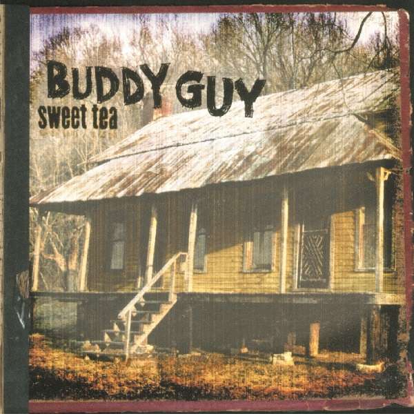 Buddy Guy - Sweet Tea (2LP)