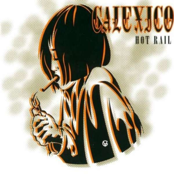 Calexico - Hot rail (new, 2LP)