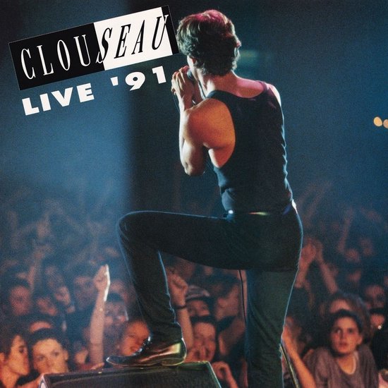 Clouseau - Live 91 (LP)