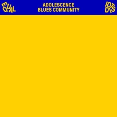 Equal Idiots - Adolescence Blues Community (New, yellow vinyl)