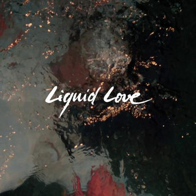 Intergalactic lovers - Liquid Love (new)