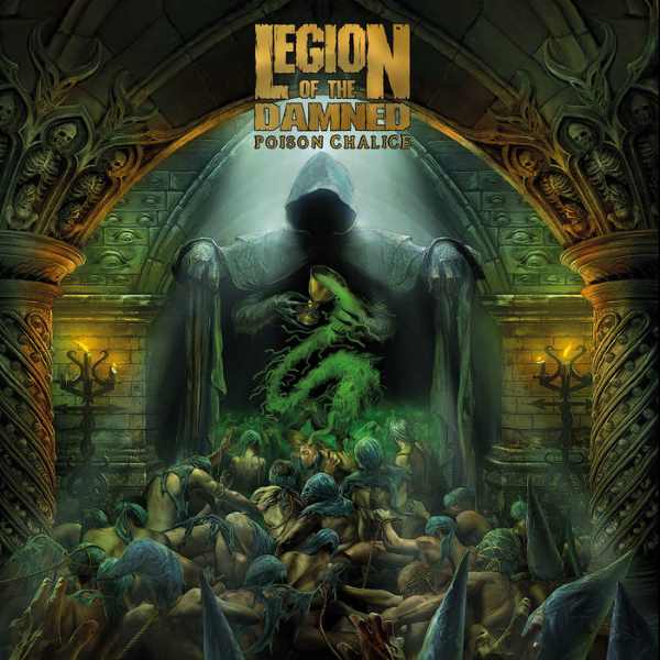 Legion Of The Damned - The Poison Chalice (LP)