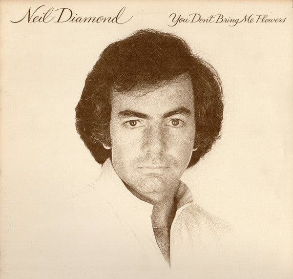 Neil Diamond - You Don't Bring Me Flowers (2hands)