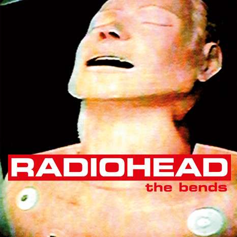 Radiohead - The Bends (new)