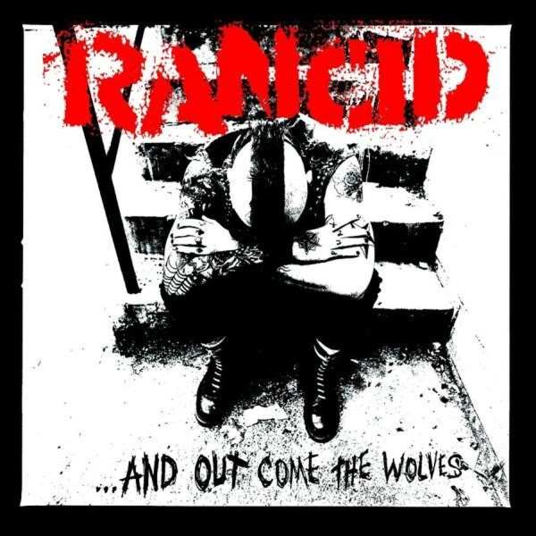 Rancid - And Out Come The Wolves (LP)