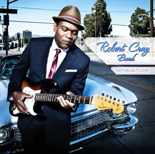 Robert Cray Band - Nothin' But Love (new, blue vinyl)