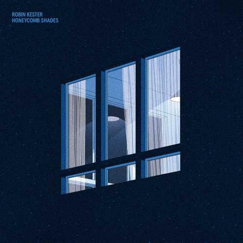 Robin Kester - Honeycomb Shades (LP) (Blue vinyl)