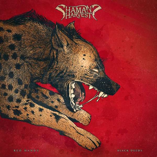 Shaman's Harvest - Red Hands Black Deeds (LP) (Red vinyl)