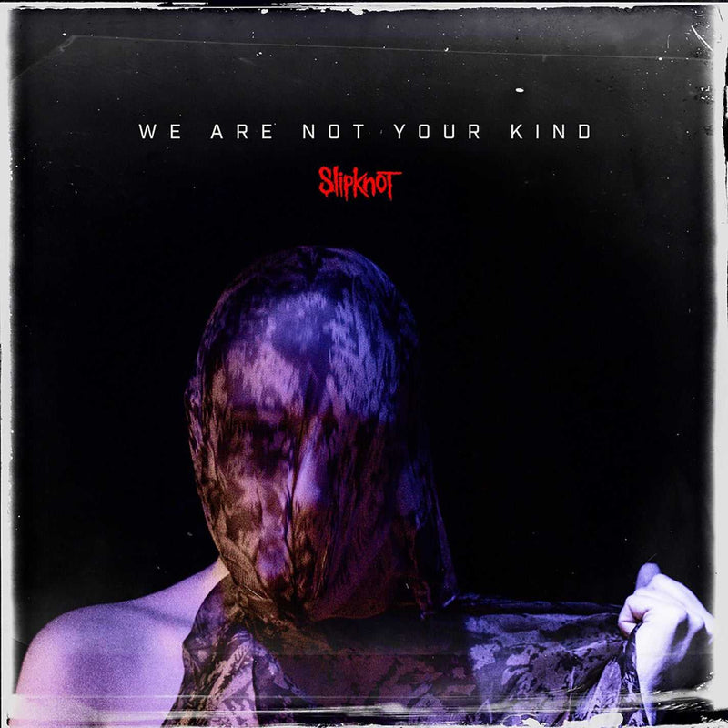 Slipknot - We Are Not Your Kind (new,2LP) NIET IN VOORRAAD kan besteld worden leveringstermijn +- 1 week