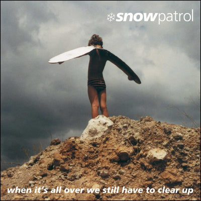 Snow Patrol - When It's All Over We Still Have To Clear Up (new, LP + 7")