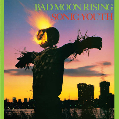 Sonic Youth - Bad Moon Rising (new)