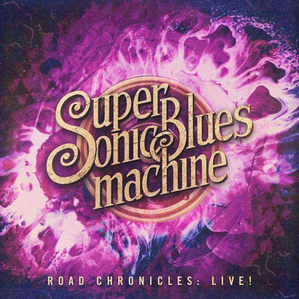 Supersonic Blues Machine - Road Chronicles Live (new, 2LP)