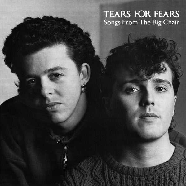 Tears For Fears - Songs From The Big Chair (new)