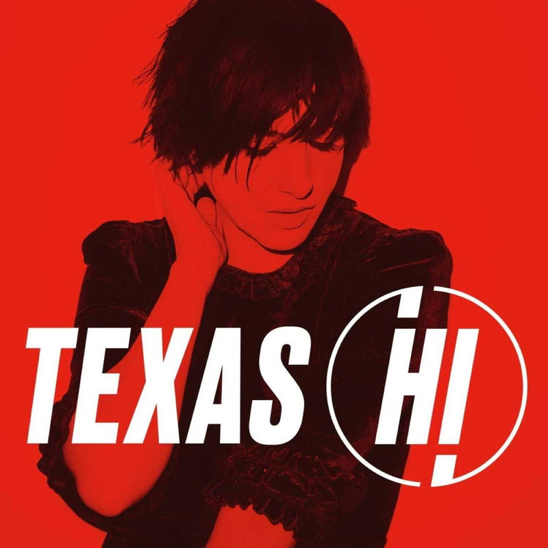 Texas - Hi (new, white vinyl)