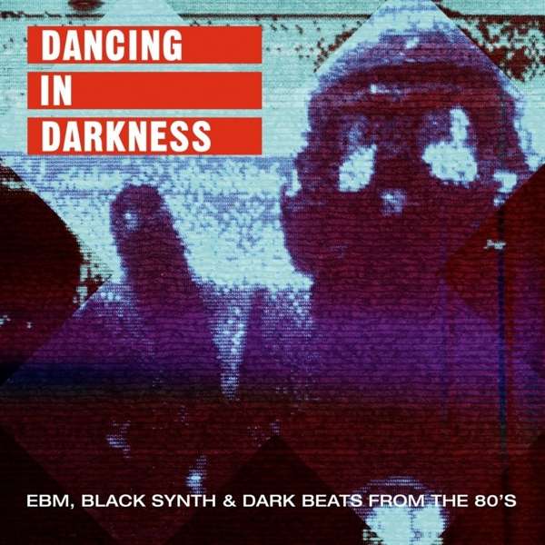 V/A - Dancing In Darkness (LP)