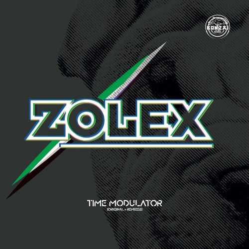 Zolex - Time Modulator (new, 12")