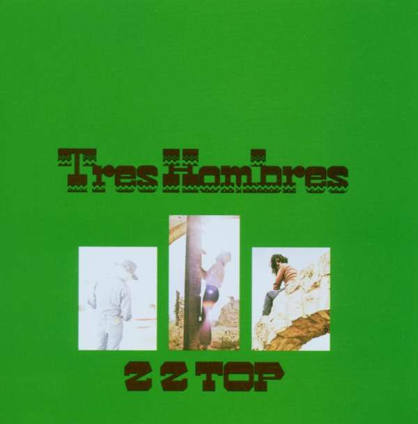 ZZ Top - Tres Hombres (LP)